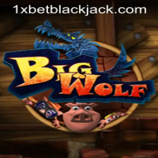 BigWolf Game: A Thrilling Adventure with 1xbet