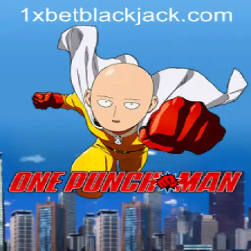 OnePunchMan Game and 1xbet: A Dynamic Duo