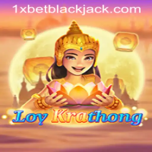 LoyKrathong: A Unique Gaming Experience with 1xbet